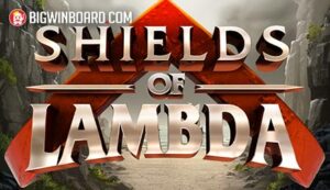 Shields of Lambda slot